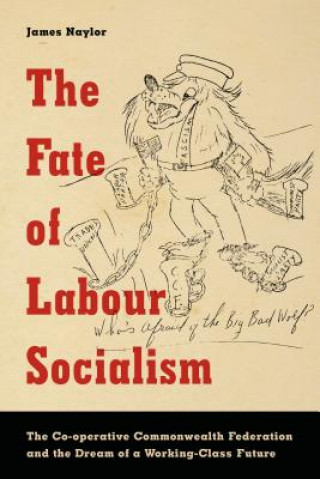 Fate of Labour Socialism