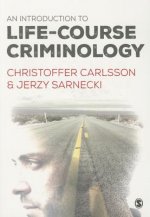 Introduction to Life-Course Criminology