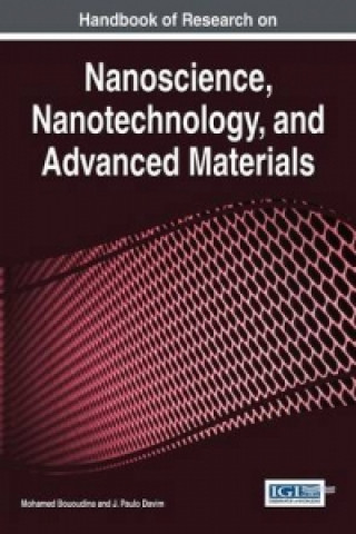 Handbook of Research on Nanoscience, Nanotechnology, and Advanced Materials