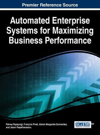 Automated Enterprise Systems for Maximizing Business Performance