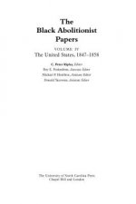 Black Abolitionist Papers, Volume IV