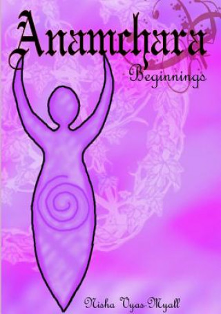 Anamchara: Beginnings