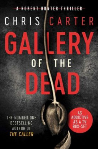 Gallery of the Dead (Chris Carter)(Puha kötésű)