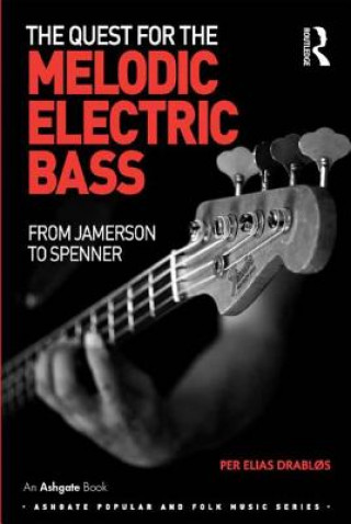Quest for the Melodic Electric Bass