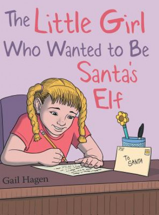 Little Girl Who Wanted to Be Santa's Elf