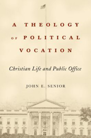 Theology of Political Vocation