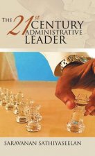21st Century Administrative Leader
