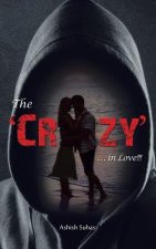 'Crazy' . . . in Love!!!