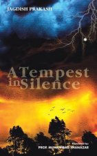 Tempest in Silence