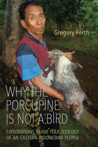 Why the Porcupine is Not a Bird