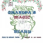 Grandpa's Magic Beard