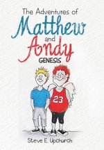 Adventures of Matthew and Andy