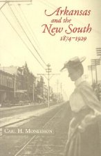 Arkansas and the New South