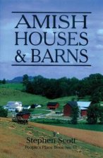 AMISH HOUSES BARNS