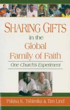 Sharing Gifts in the Global Family of Faith