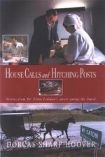 House Calls and Hitching Posts