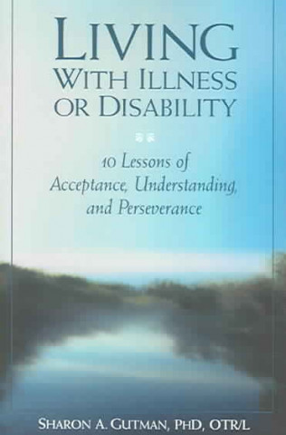 Living with Illness or Disability