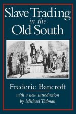 Slave Trading in the Old South