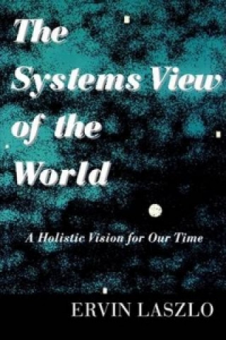 Systems View of The World