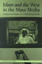Islam and the West in the Mass Media