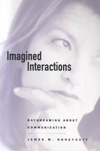 Imagined Interactions