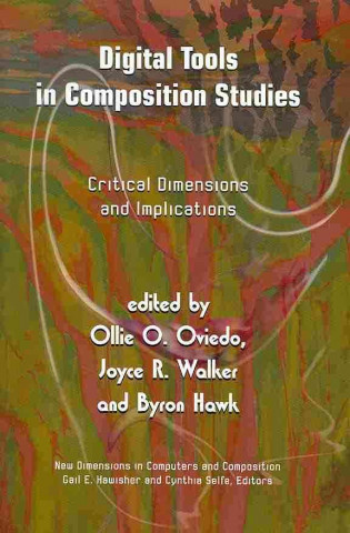 Digital Tools in Composition Studies