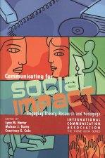 Communication for Social Impact