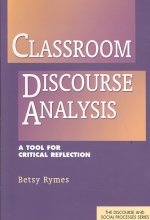 Classroom Discourse Analysis
