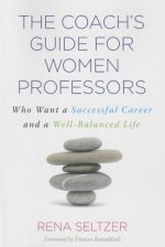 Coach's Guide for Women Professors