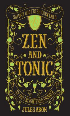 Zen and Tonic