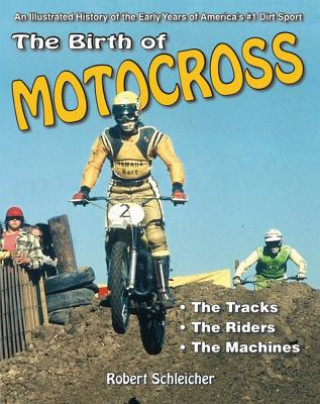 Birth of Motocross