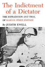 Indictment Of A Dictator