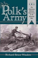 Mr. Polk's Army