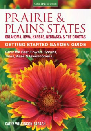 Prairie & Plains States Getting Started Garden Guide
