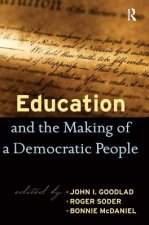 Education and the Making of a Democratic People