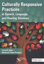 Culturally Responsive Practices in Speech, Language, and Hearing Sciences