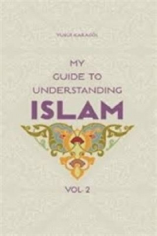My Guide to Understanding Islam