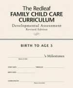 Redleaf Family Child Care Curriculum Developmental Assessment
