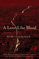 Love Like Blood - A Novel