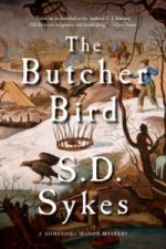 Butcher Bird - A Somershill Manor Mystery