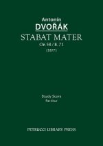 Stabat Mater, Op.58 / B.71
