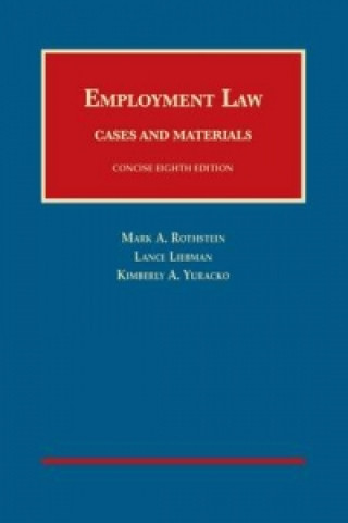 Employment Law Cases and Materials, Concise
