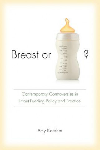 Breast or Bottle?