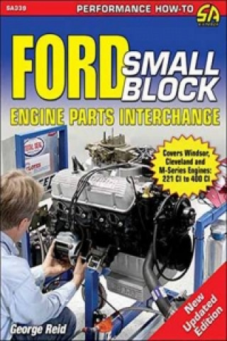 Ford Small-Block Engine Parts Interchange