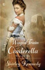 Wagon Train Cinderella