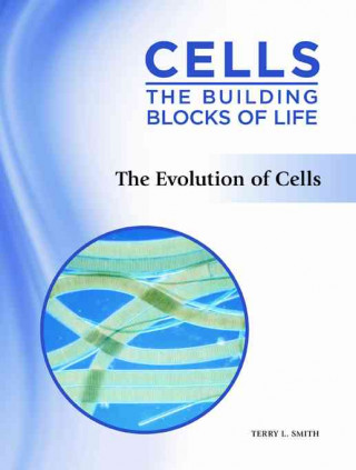 Evolution of Cells