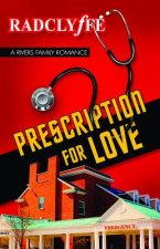 Prescription for Love