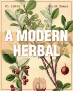 Modern Herbal Vol 1