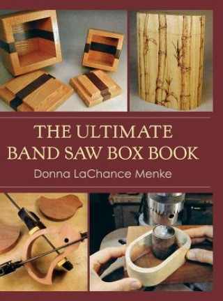 Ultimate Band Saw Box Book