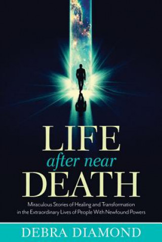 Life After Near Death